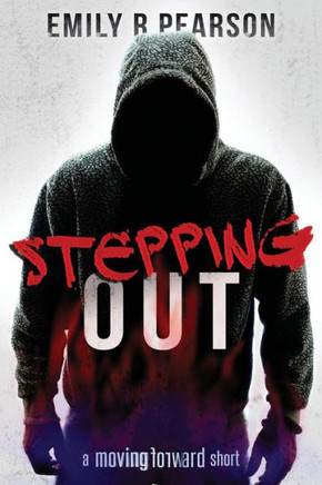 Stepping Out: A Moving Forward Short