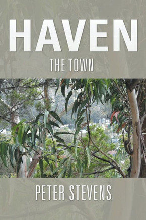 Haven: The Town : 9781503501126