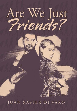 Are We Just Friends? : 9781503501942