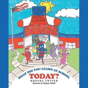 What Did You Learn at School Today?