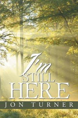 I'm Still Here : 9781503534452