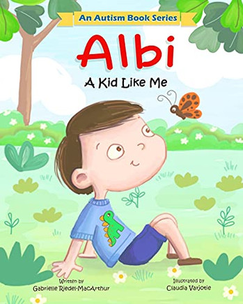 Albi: A Kid Like Me (Albi Books)