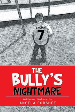 The Bully's Nightmare : 9781503564190