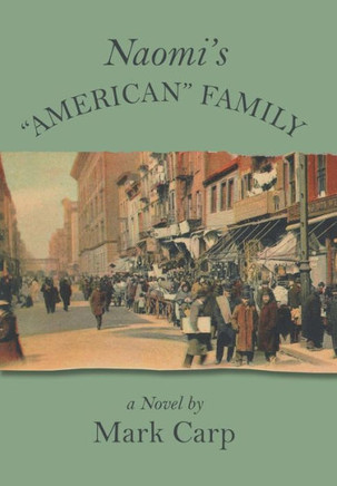 Naomi's ""American"" Family : 9781503587526