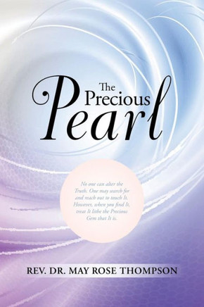 The Precious Pearl : 9781504334631