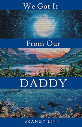 We Got It From Our Daddy - 9781642990997