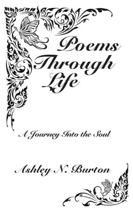 Poems Through Life: A Journey Into the Soul