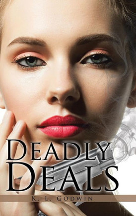 Deadly Deals : 9781504988940