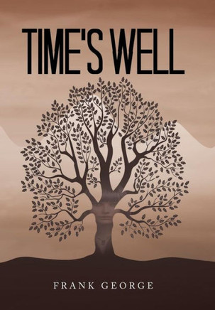 Time's Well : 9781504995016