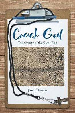Coach God: The Mystery Of The Game Plan