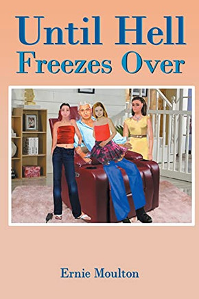 Until Hell Freezes Over - 9781956074222