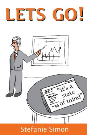 lets go!: ""it's a state of mind""