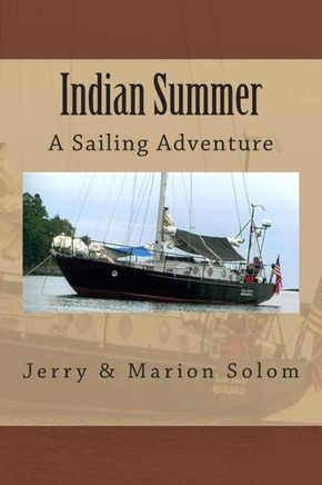 Indian Summer: A Sailing Adventure