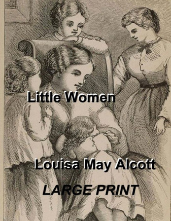 Little Women - Large Print