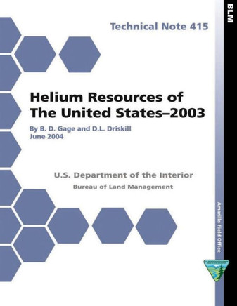 Helium Resources of the United States- 2003 Technical Note 415