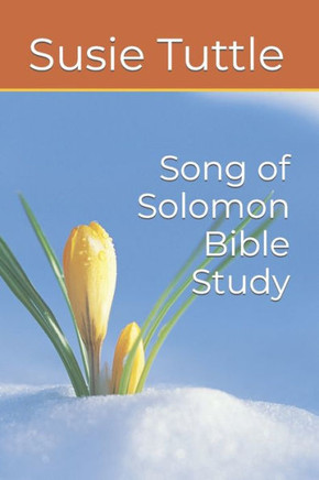 Song of Solomon Bible Study