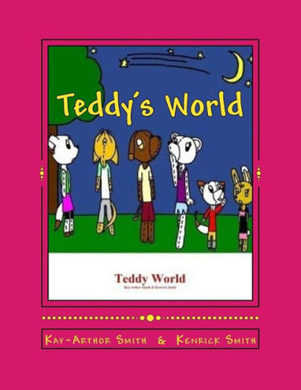 Teddy's World: When humans let teddy bears go