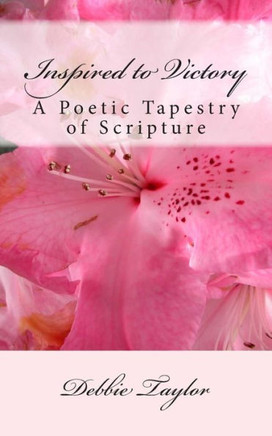 Inspired to Victory: A Poetic Tapestry of Scripture