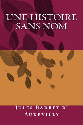 Une histoire sans nom : 9781505364293