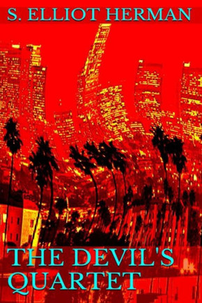 The Devil's Quartet: (The Devil's Quartet Series) The Devil's Quartet: (The Devil's Quartet Series)