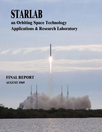 Starlab: An Orbiting Space Technology Applications & Research Laboratory
