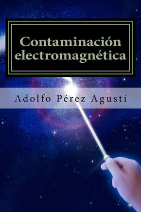 Contaminacian electromagnEtica: Tratamiento de la hipersensibilidad electromagnEtica