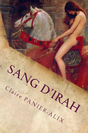 Sang d'Irah: Dragons: la pr??uelle