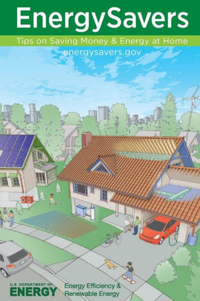 Energy Savers: Tips on Saving Money & Energy at Home : 9781505546064