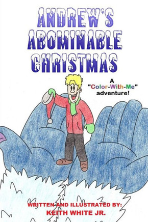 Andrew's Abominable Christmas: A Color-With-Me Adventure