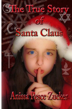 The True Story of Santa Claus