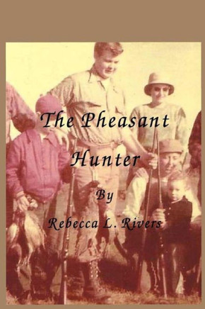 The Pheasant Hunter