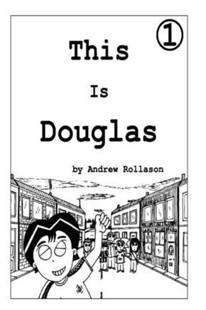 This Is Douglas - Vol.1: Douglas And The Motorway