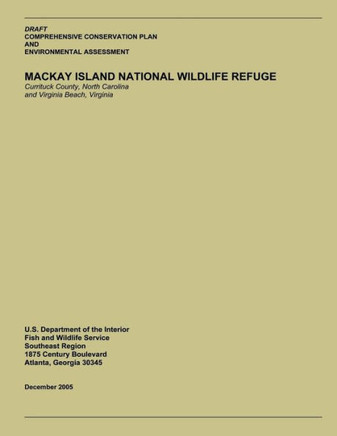 Draft Comprehensive Conservation Plan and Environment Assessment: Mackay Island National Wildlife Refuge