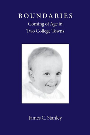 Boundaries: Coming of Age in Two College Towns