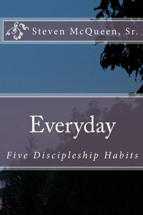 Everyday: Five Discipleship Habits
