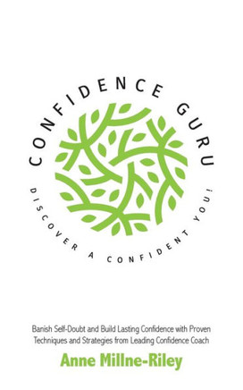 Confidence Guru - Discover a Confident You!