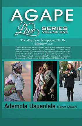 Agape Love Series - Volume One
