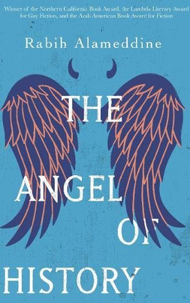 The Angel Of History: A Novel