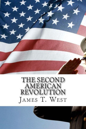 The Second American Revolution : 9781505973976
