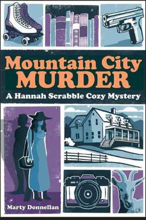 Mountain City Murder - A Hannah Scrabble Cozy Mystery, LARGE PRINT EDITION - Large Print
