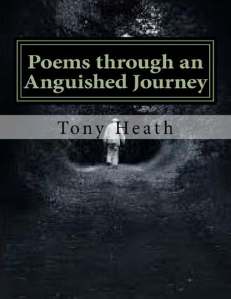 Poems through an Anguished Journey
