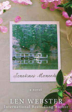 Sometimes Moments