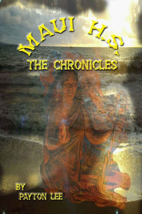 Maui H.S. The Chronicles