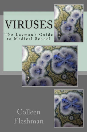 Viruses: What Doesn't Kill Them Makes Us Weaker