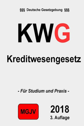 KWG Kreditwesengesetz: Kreditwesengesetz 2.