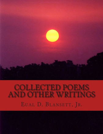 Collected Poems and Other Writings