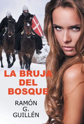 La bruja del bosque : 9781506501260