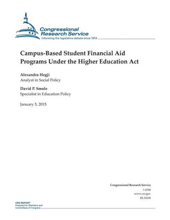 Campus-Based Student Financial Aid Programs Under the Higher Education Act