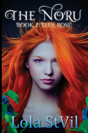 The Noru: Blue Rose
