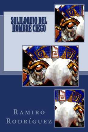 Soliloquio del hombre ciego